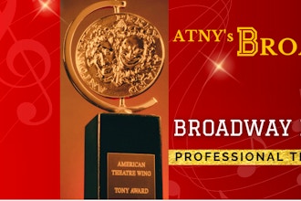 ATNY's Advanced Broadway Performance Prep NYC
